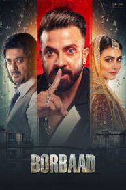 Borbaad (2025) HQ Hindi Dubbed